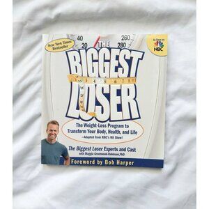 The Biggest Loser The Weight Loss Program By Bob Harper